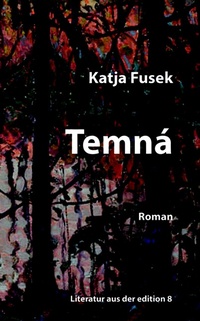 Enlarge image Cover: Temná - Edition 8