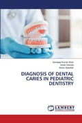 Cover: Diagnosis of Dental Caries in Pediatric Dentistry - LAP Lambert Academic Publishing