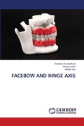 Cover: Facebow and Hinge Axis - LAP Lambert Academic Publishing