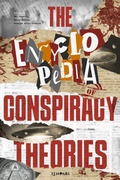 Cover: The Encyclopedia of Conspiracy Theories - Lendari&reg; Entertainment
