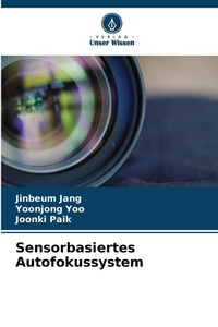 Enlarge image Cover: Sensorbasiertes Autofokussystem - Verlag Unser Wissen