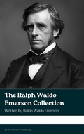 Cover: The Ralph Waldo Emerson Collection - Zenith Velvet Ink Publishing