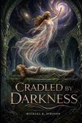 Cover: Cradled by Darkness - Michael Barnett