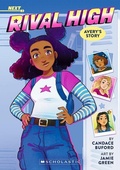 Cover: Avery's Story (Rival High #1) - Scholastic US
