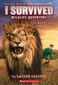 Cover: I Survived the Night of the Lions, 2025 (I Survived #26) - Scholastic Inc.