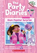 Cover: Glam Popstar Surprise: A Branches Book (the Party Diaries #6) - Scholastic Inc.