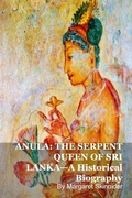 Bild: ANULA: THE SERPENT QUEEN OF SRI LANKA-A Historical Biography - SilverBack