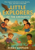 Cover: Little Explorers of the Emirates - Book 3 - Springwood Emedia
