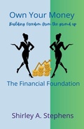 Cover: Own Your Money - Building Financial Confidence Series