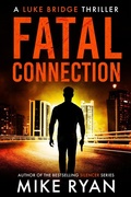 Cover: Fatal Connection (The Extractor Series, #10) - Ryan Publishing