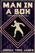 Cover: Man In A Box - Hard Rolls Press