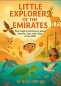 Cover: Little Explorers of the Emirates - Book 1 - Springwood Emedia