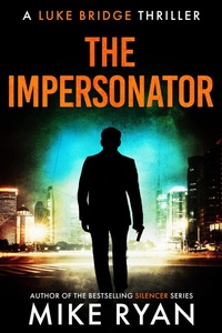 Enlarge image Cover: The Impersonator (The Extractor Series, #11) - Ryan Publishing