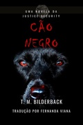 Cover: C&atilde;o Negro - Uma Novela Da Justice Security - Sardis County Sentinel Press