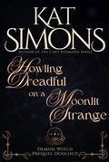 Cover: Howling Dreadful on a Moonlit Strange - T&d Publishing