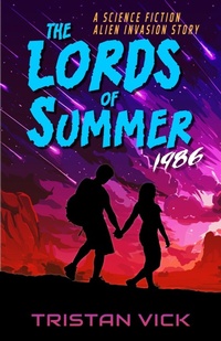 Enlarge image Cover: The Lords of Summer 1989 - Tristan Vick
