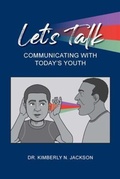 Cover: Let's Talk - Dr. Jack-Ask Consulting