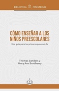 Cover: Como Ensenar a Los Ninos Preescolares - B&H Espanol