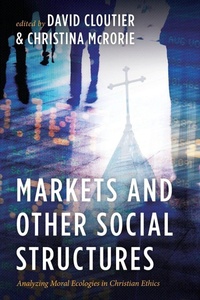 Enlarge image Cover: Markets and Other Social Structures - Pickwick Publications