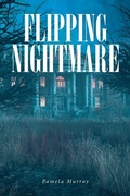 Cover: Flipping Nightmare - Fulton Books