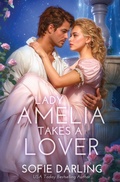 Cover: Lady Amelia Takes a Lover - Windermeres in Love