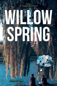 Enlarge image Cover: Willow Spring - Fulton Books