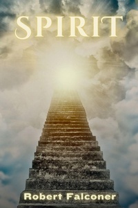 Enlarge image Cover: Spirit - Robert Falconer