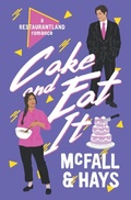 Cover: Cake and Eat It - Pumpjack Press