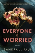 Cover: Everyone is Worried - Castle Bridge Media