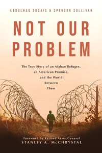Enlarge image Cover: NOT OUR PROBLEM - MilSpeak Books, MilSpeak Foundation, Inc.