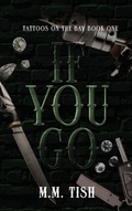 Cover: If You Go - Onyx Pyre Collective, LLC