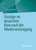 Cover: Ostalgie im deutschen Kino nach der Wiedervereinigung - Springer VS