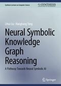 Cover: Neural Symbolic Knowledge Graph Reasoning - Springer