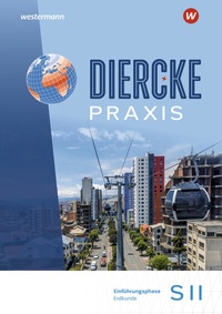 Bild vergrößern Bild: Diercke Praxis SII Erdkunde - Arbeits- und Lernbuch - Westermann Schulbuchverlag