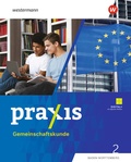 Cover: Praxis Gemeinschaftskunde - Ausgabe 2025 f&uuml;r Baden-W&uuml;rttemberg - Westermann Schulbuchverlag