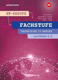 Cover: IT-Berufe. Fachstufe Technische IT-Berufe Lernfelder 6-9 Schulbuch - Westermann Schulbuch