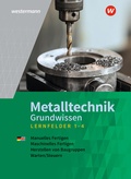 Cover: Metalltechnik Grundwissen - Westermann Schulbuchverlag