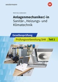 Cover: Anlagenmechaniker/-in Sanit&auml;r-, Heizungs- und Klimatechnik - Westermann Berufliche Bildung