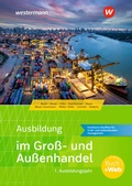 Cover: Ausbildung im Gro&szlig;- und Au&szlig;enhandel - Westermann Berufliche Bildung