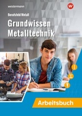 Cover: Grundwissen Metalltechnik - Westermann Berufliche Bildung