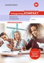 Cover: Pr&uuml;fungsvorbereitung Pr&uuml;fungstraining KOMPAKT - Medizinische Fachangestellte - Westermann Berufliche Bildung