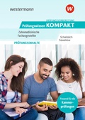 Cover: Pr&uuml;fungsvorbereitung Pr&uuml;fungswissen KOMPAKT - Zahnmedizinische Fachangestellte - Westermann Berufliche Bildung