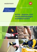 Cover: Kurier-, Express- und Postdienstleistungen lernfeldorientiert: Das Informationsbuch zur Ausbildung - Westermann Berufliche Bildung