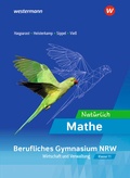 Cover: Nat&uuml;rlich Mathe - Ausgabe f&uuml;r Berufliche Gymnasien Wirtschaft und Verwaltung Nordrhein-Westfalen - Westermann Berufliche Bildung