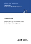 Cover: Chemo-Mechanically Coupled Models in Continuum Thermodynamics - KIT Scientific Publishing
