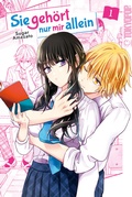 Cover: Sie geh&ouml;rt nur mir allein, Band 01 - TOKYOPOP GmbH