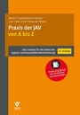 Cover: Praxis der JAV von A bis Z - Bund-Verlag