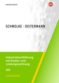Cover: Industriebuchf&uuml;hrung mit Kosten- und Leistungsrechnung - IKR - Winklers Verlag