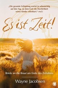 Cover: Es ist Zeit! - GloryWorld-Medien