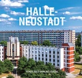 Cover: Halle-Neustadt - Stadt-Bild-Vlg
